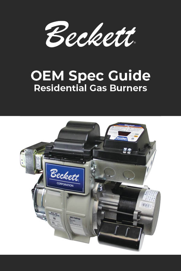 OEM Specification Guide | Residential Gas Burners