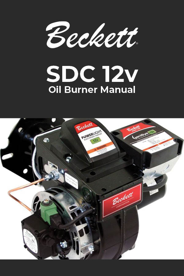 Burner Manual: SDC Oil Burner | 1.75 to 5.50 GPH | DC Power | 12v