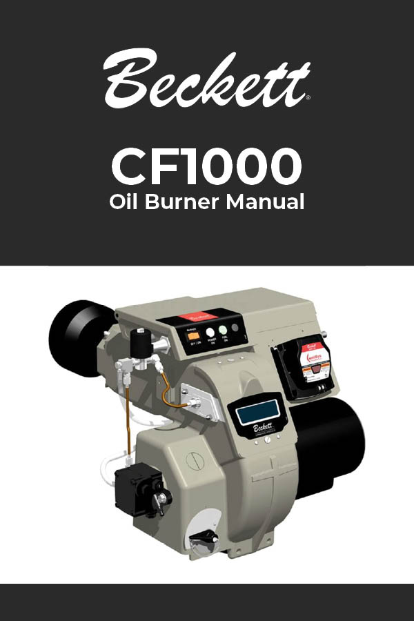 Burner Manual: CF1000 Oil Burner | 4.00 to 10.00 GPH | AC Power