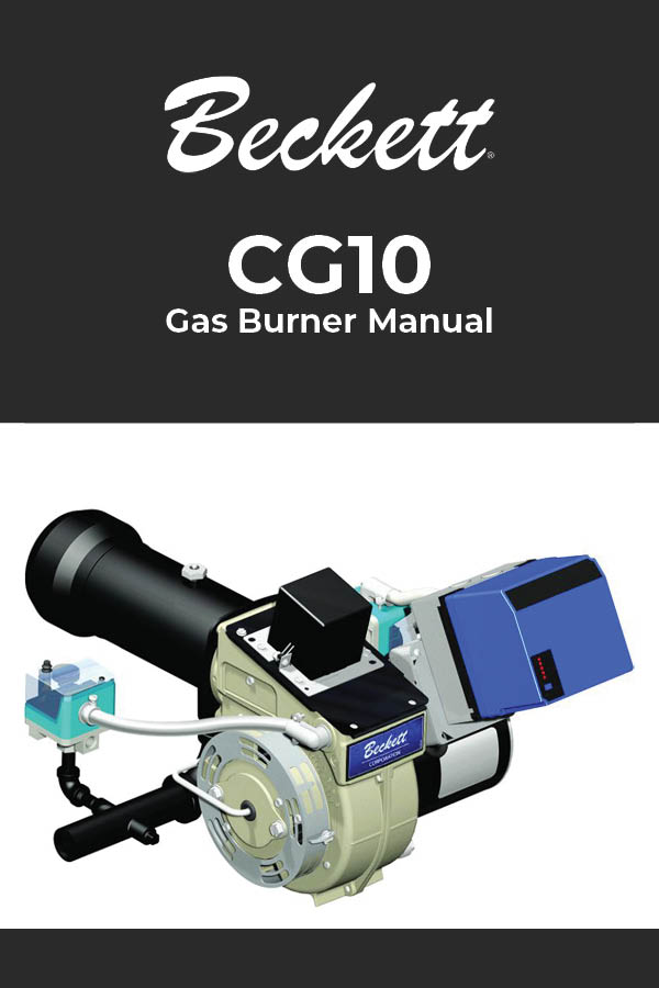 Burner Manual: CG10 Gas Burner | 300 to 1,200 MBH | AC Power